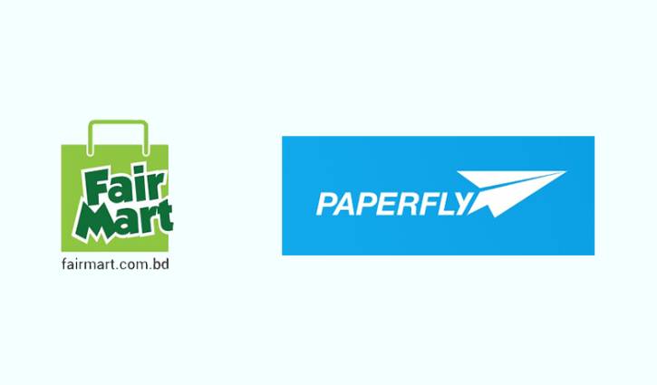 Paperfly becomes Fair Mart’ nationwide delivery partner Paperfly becomes Fair Mart’ nationwide delivery partner