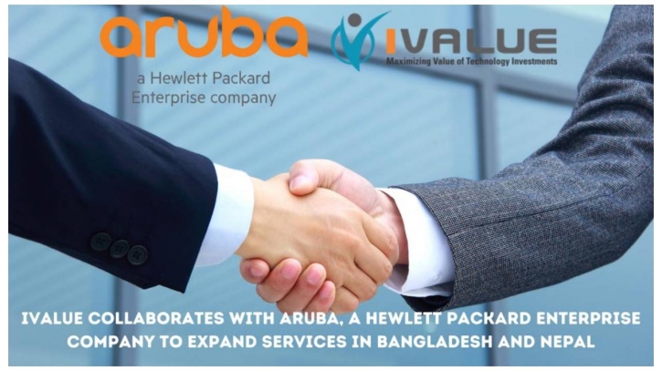 iValue inks deal with Aruba to expand services in Bangladesh, Nepal iValue inks deal with Aruba to expand services in Bangladesh, Nepal